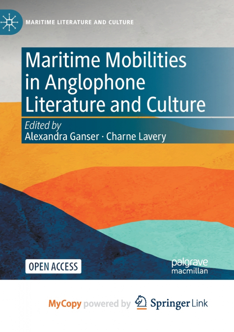 Maritime Mobilities in Anglophone Literature and Culture