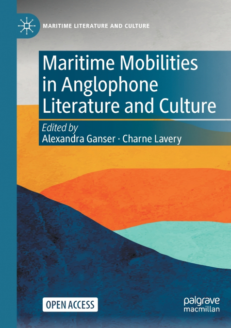 Maritime Mobilities in Anglophone Literature and Culture