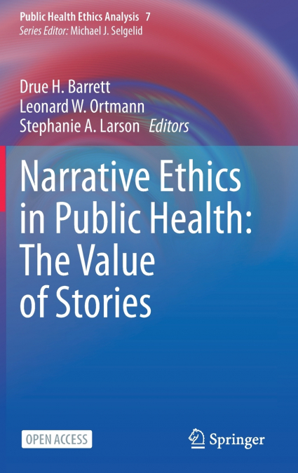 Narrative Ethics in Public Health