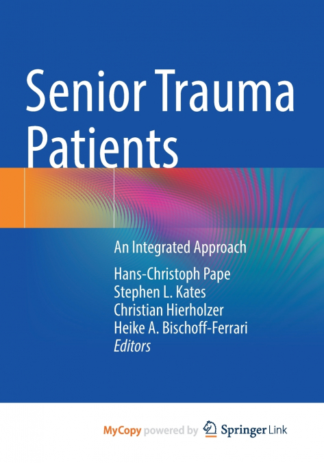 Senior Trauma Patients