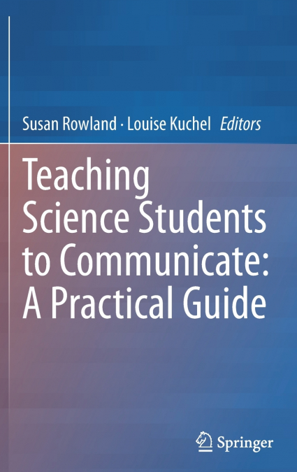 Teaching Science Students to Communicate