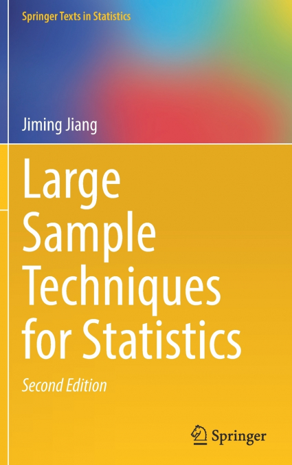 Large Sample Techniques for Statistics