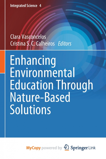 Enhancing Environmental Education Through Nature-Based Solutions