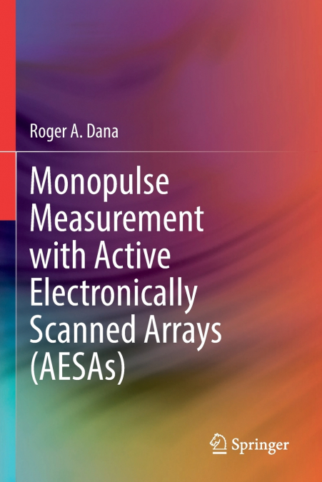 Monopulse Measurement with Active Electronically Scanned Arrays (AESAs)