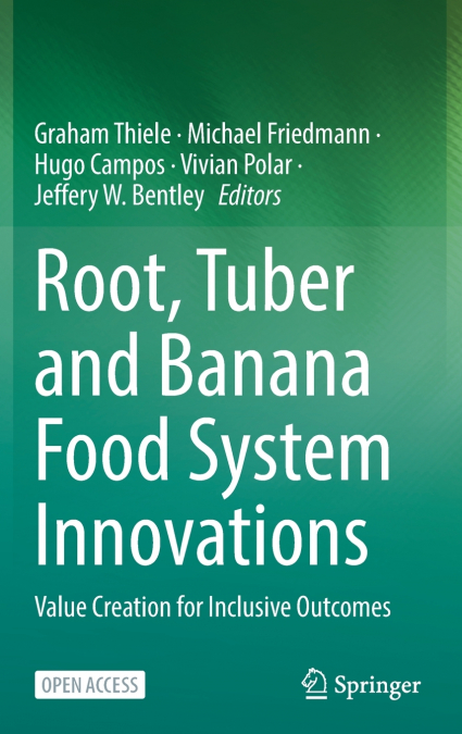 Root, Tuber and Banana Food System Innovations