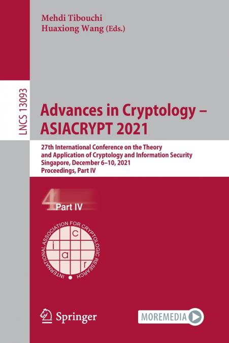 Advances in Cryptology - ASIACRYPT 2021