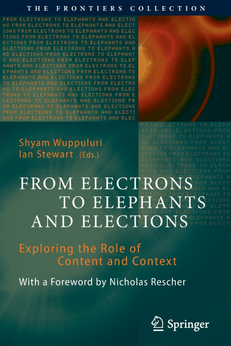From Electrons to Elephants and Elections