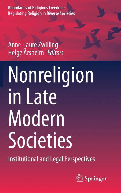 Nonreligion in Late Modern Societies