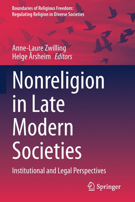Nonreligion in Late Modern Societies
