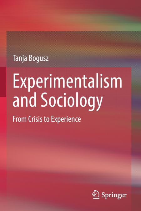 Experimentalism and Sociology