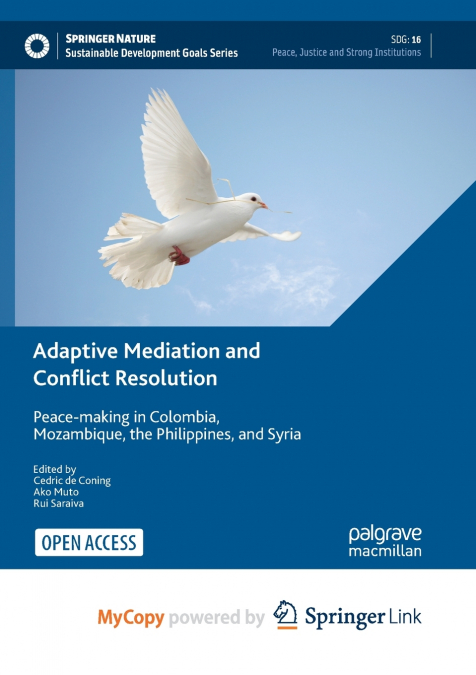 Adaptive Mediation and Conflict Resolution