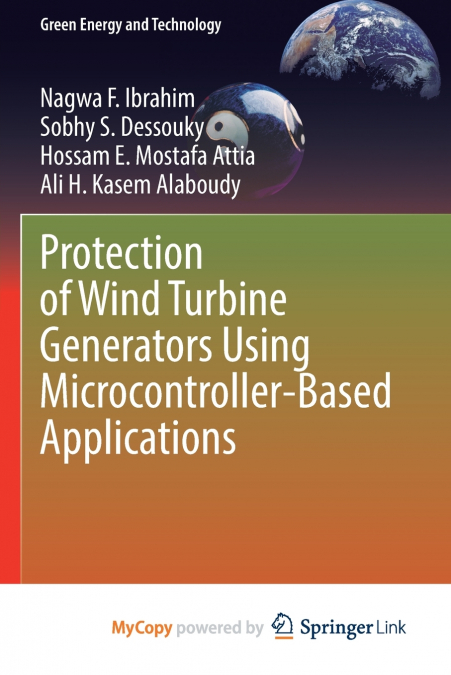 Protection of Wind Turbine Generators Using Microcontroller-Based Applications