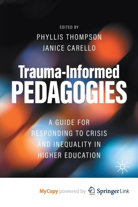 Trauma-Informed Pedagogies