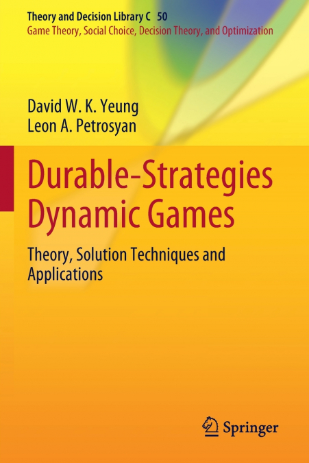 Durable-Strategies Dynamic Games