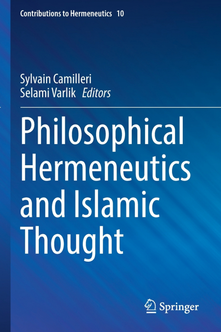 Philosophical Hermeneutics and Islamic Thought