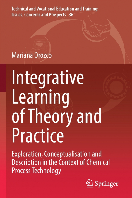 Integrative Learning of Theory and Practice