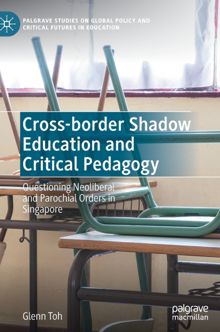 Cross-border Shadow Education and Critical Pedagogy