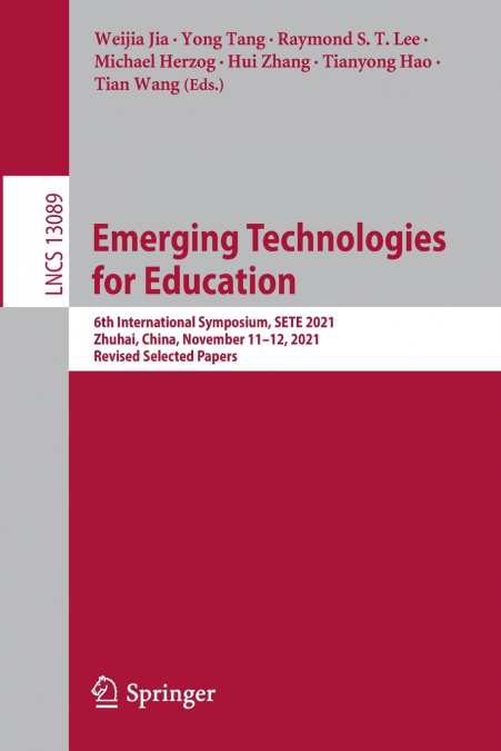 Emerging Technologies for Education
