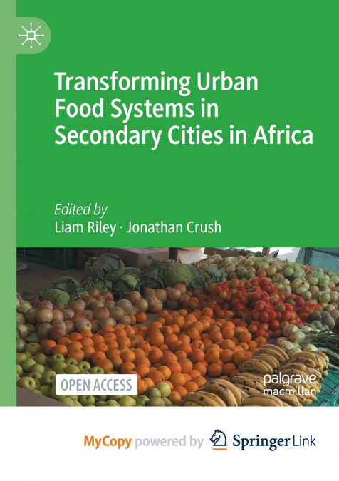 Transforming Urban Food Systems in Secondary Cities in Africa