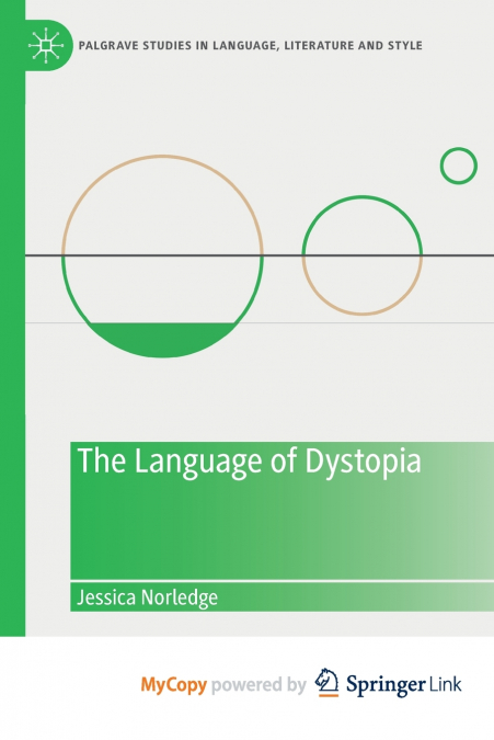 The Language of Dystopia