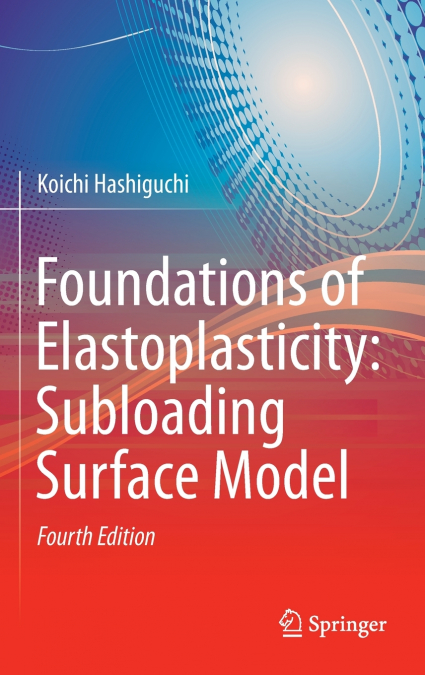 Foundations of Elastoplasticity