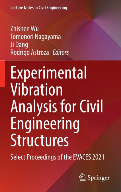 Experimental Vibration Analysis for Civil Engineering Structures