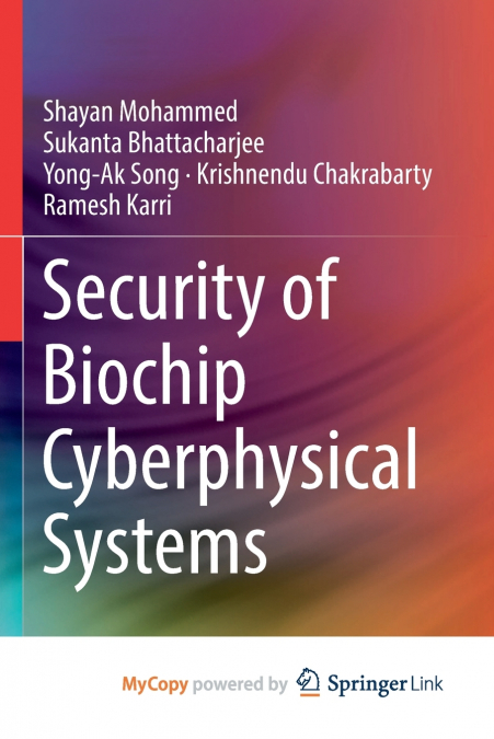 Security of Biochip Cyberphysical Systems