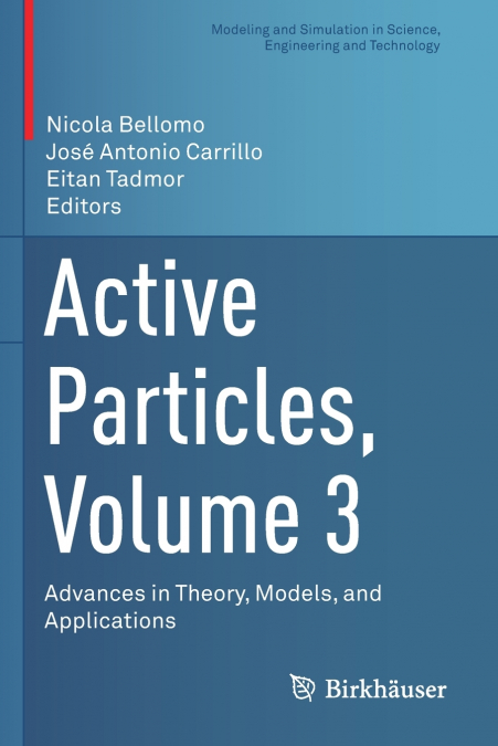 Active Particles, Volume 3