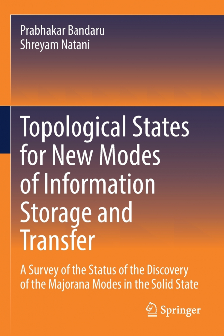 Topological States for New Modes of Information Storage and Transfer
