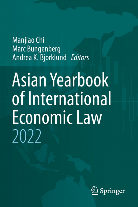 Asian Yearbook of International Economic Law 2022