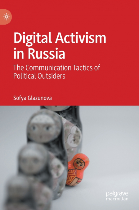 Digital Activism in Russia
