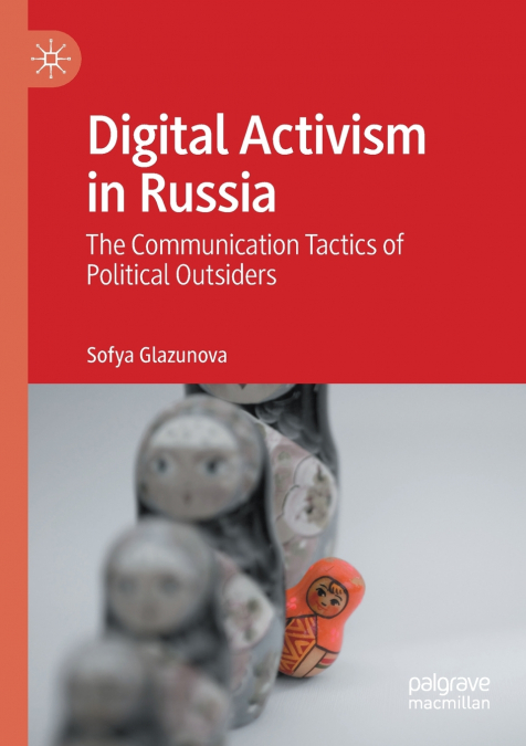 Digital Activism in Russia