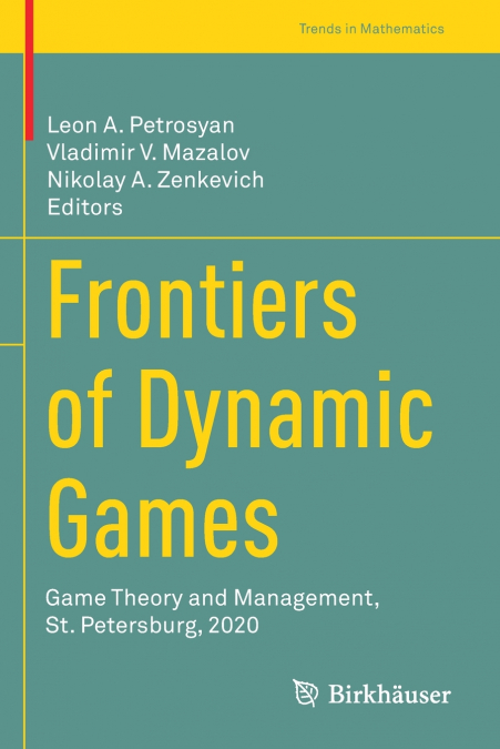 Frontiers of Dynamic Games