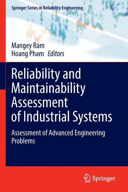 Reliability and Maintainability Assessment of Industrial Systems