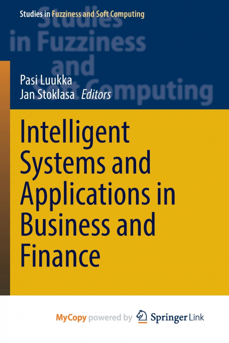 Intelligent Systems and Applications in Business and Finance