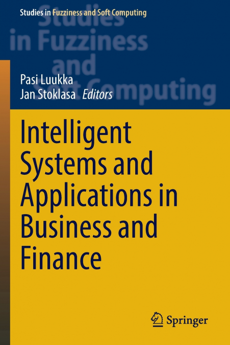Intelligent Systems and Applications in Business and Finance