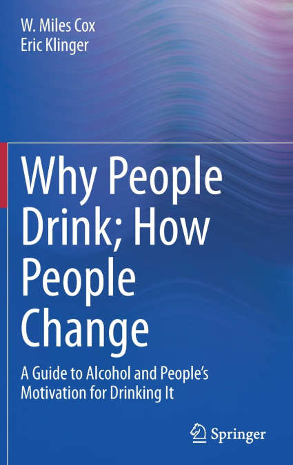 Why People Drink; How People Change