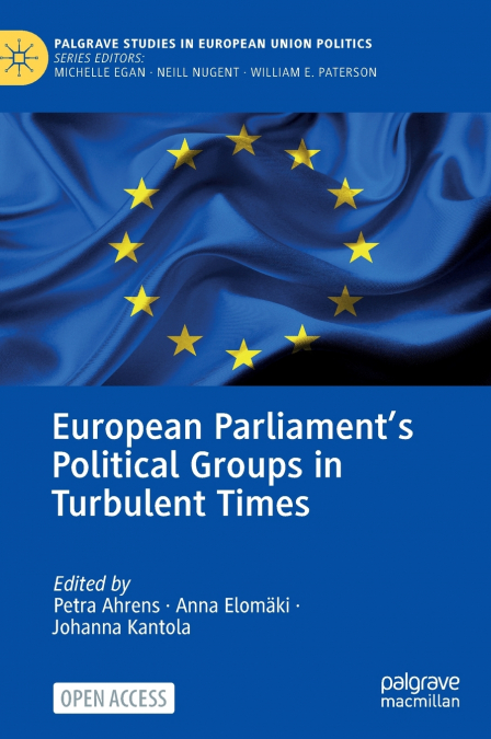 European Parliament’s Political Groups in Turbulent Times