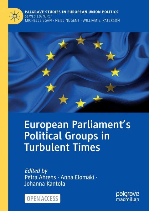 European Parliament’s Political Groups in Turbulent Times