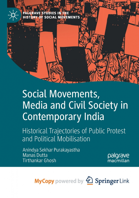 Social Movements, Media and Civil Society in Contemporary India