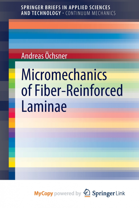 Micromechanics of Fiber-Reinforced Laminae