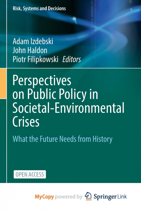 Perspectives on Public Policy in Societal-Environmental Crises