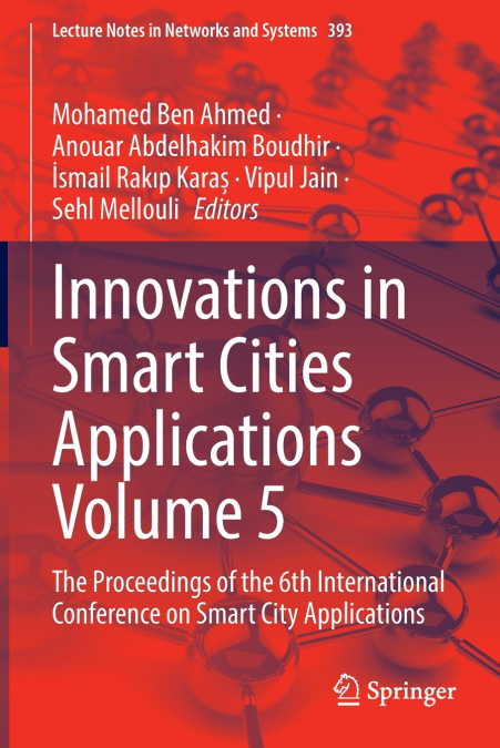Innovations in Smart Cities Applications Volume 5