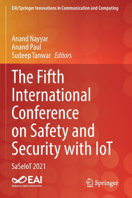 The Fifth International Conference on Safety and Security with IoT