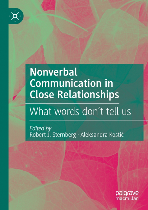 Nonverbal Communication in Close Relationships