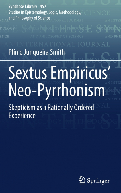 Sextus Empiricus’ Neo-Pyrrhonism