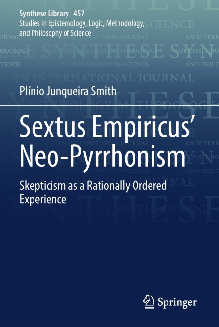 Sextus Empiricus’ Neo-Pyrrhonism