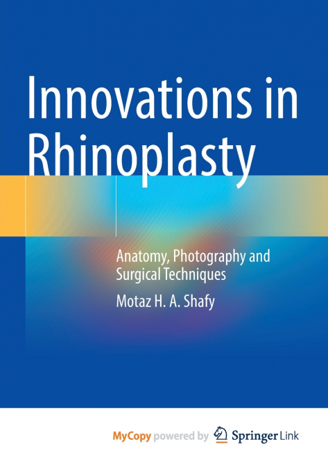 Innovations in Rhinoplasty
