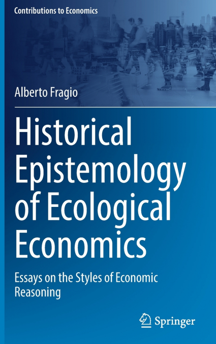 Historical Epistemology of Ecological Economics