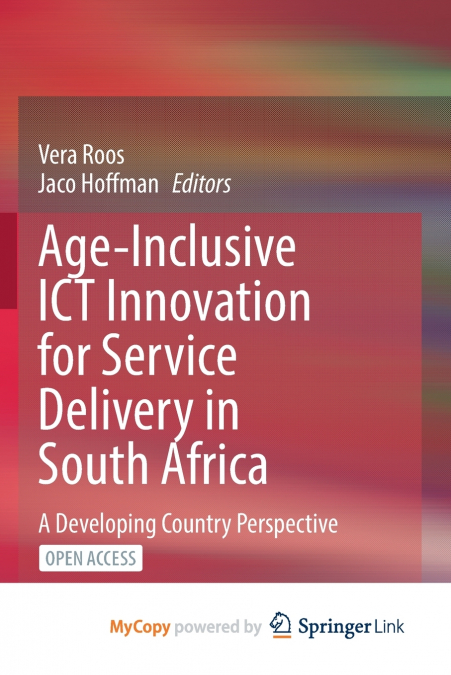 Age-Inclusive ICT Innovation for Service Delivery in South Africa